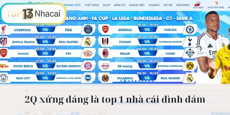 2Q xứng đáng là top 1 nhà cái đình đám